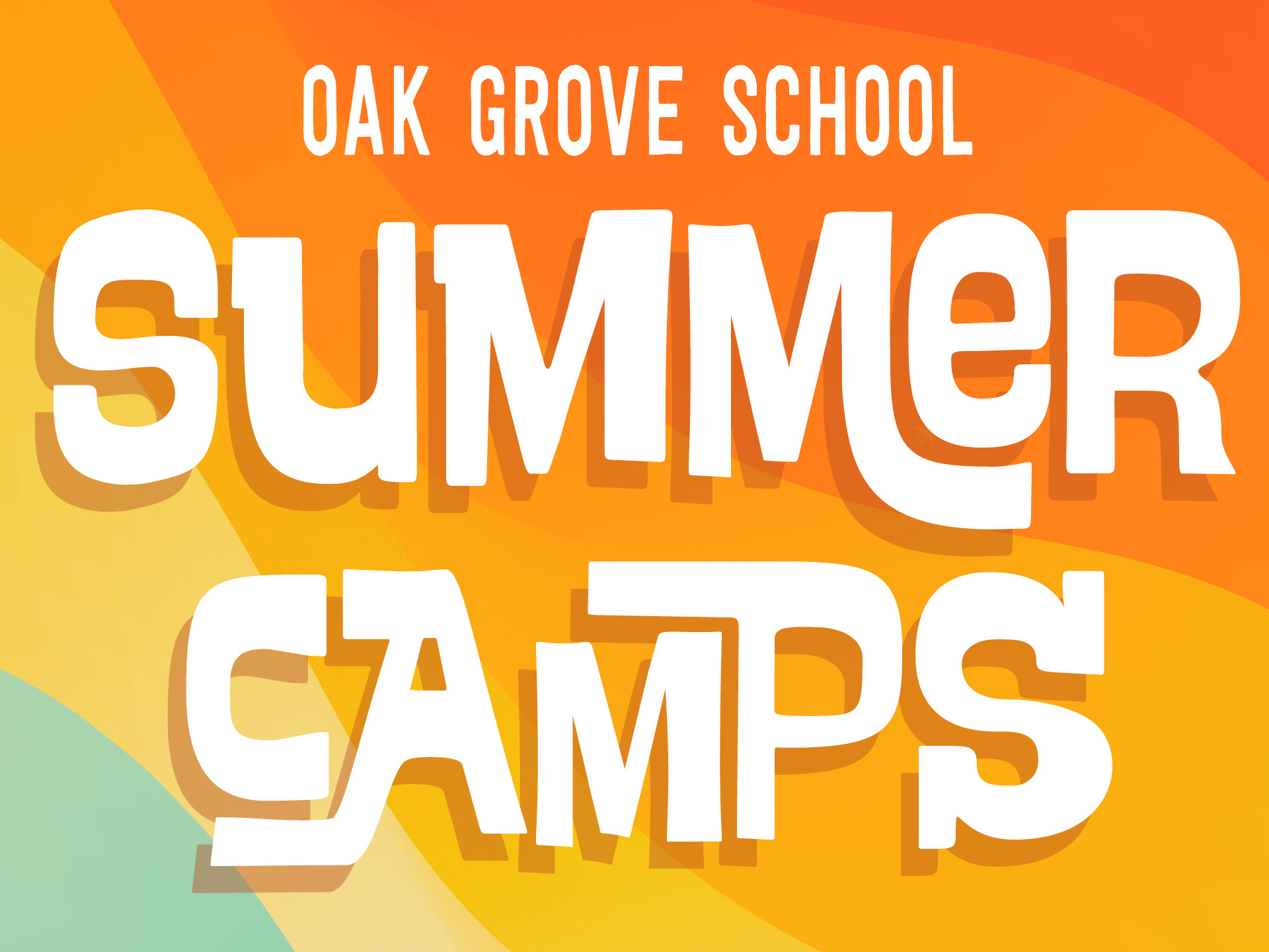 Oak Grove School Summer Camps